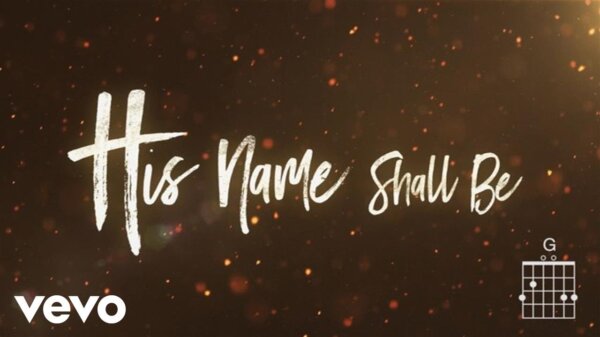 His Name Shall Be